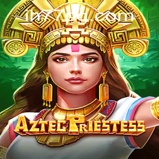 Descubra o Mundo Fascinante de AztecPriestess: O Guia Completo para o Jogo